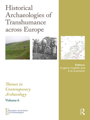 cover image of Historical Archaeologies of Transhumance across Europe